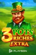 3 pots riches extra en RIO888 COM